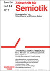 Buchcover Zeitschrift für Semiotik / Architektur, Zeichen, Bedeutung. Neue Arbeiten zur Architketursemiotik