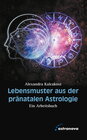 Buchcover Lebensmuster aus der pränatalen Astrologie