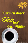 Buchcover Elsie und Frau Müller