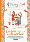 Buchcover Happy Carb: Diabetes Typ 2 – nicht mit mir!