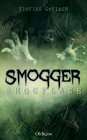 Buchcover Smogger 1