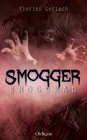 Buchcover Smogger 3 - Smogdead