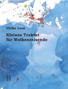 Buchcover Kleines Traktat für Wolkenreisende