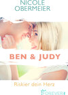 Buchcover Ben & Judy. Riskier dein Herz