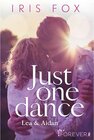 Buchcover Just one dance - Lea & Aidan / Just-Love Bd.1