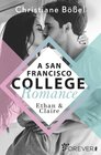 Buchcover Ethan & Claire - A San Francisco College Romance (College-WG-Reihe 1)