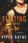 Buchcover Flirting with Fire (Saving Chicago 1)
