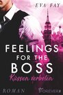Buchcover Feelings for the Boss (New-York-Boss-Serie 2)