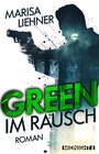 Buchcover Green - Im Rausch