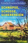 Buchcover Schnäpse, Schüsse, Scherereien / Steif und Kantig Bd.6