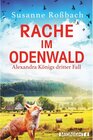 Buchcover Rache im Odenwald / Alexandra König ermittelt Bd.3