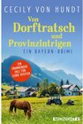 Buchcover Von Dorftratsch und Provinzintrigen