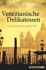 Buchcover Venezianische Delikatessen (Ein Luca-Brassoni-Krimi 2)