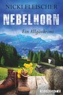 Buchcover Nebelhorn (Egi-Huber-ermittelt 1)