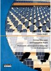 Buchcover Grünes Gewissen und finanzieller Profit: Photovoltaik und konservative Geldanlage im Direktvergleich. Stefan Biegerl
