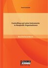 Buchcover Controlling und seine Instrumente in Nonprofit-Organisationen. David Schmidt