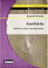 Buchcover Konflikte: Definition, Arten, Lösungsansätze