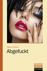 Buchcover Abgefuckt