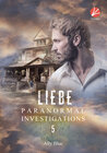 Buchcover Paranormal Investigations 5: Liebe