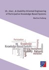 Buchcover UI-, User-, & Usability-Oriented Engineering of Participative Knowledge-Based Systems