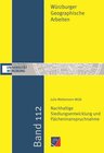 Buchcover Nachhaltige Siedlungsentwicklung und Flächeninanspruchnahme in der raumplanerischen Abwägung und politischen Entscheidun
