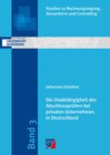 Buchcover Die Unabhängigkeit des Abschlussprüfers bei privaten Unternehmen in Deutschland