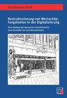 Buchcover Restrukturierung von Wertschöpfungsketten in der Digitalisierung