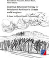 Buchcover Cognitive Behavioral Therapy for People with Parkinson's Disease and Caregivers