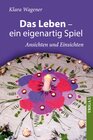 Buchcover Das Leben - ein eigenartig Spiel