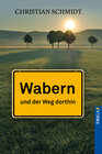 Buchcover Wabern - und der Weg dorthin