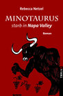 Buchcover Minotaurus starb in Nappa Valley
