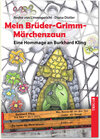 Buchcover Mein Brüder-Grimm-Märchenzaun