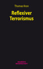 Buchcover Reflexiver Terrorismus