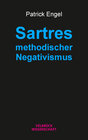 Buchcover Sartres methodischer Negativismus