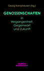 Buchcover Genossenschaften in Vergangenheit, Gegenwart und Zukunft