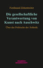 Buchcover Die gesellschaftliche Verantwortung von Kunst nach Auschwitz