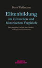 Buchcover Elitenbildung im kulturellen und historischen Vergleich