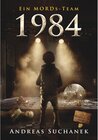 Buchcover 1984 / Ein MORDs-Team Bd.11