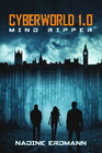 Buchcover Cyberworld 1.0: Mind Ripper
