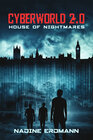 Buchcover Cyberworld 2.0: House of Nightmares