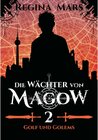 Buchcover Die Wächter von Magow - Band 2: Golf und Golems / Die Wächter von Magow Bd.2