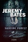 Buchcover SUICIDE FOREST (Die beängstigendsten Orte der Welt) / Die beängstigendsten Orte der Welt Bd.1