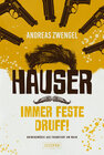 Buchcover HAUSER - IMMER FESTE DRUFF!