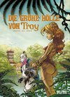 Buchcover Grüne Hölle von Troy, Die