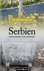Buchcover Serbien - unverstanden und verkannt?