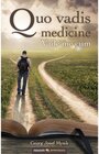 Buchcover Quo vadis medicine