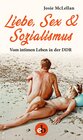 Buchcover Liebe, Sex & Sozialismus