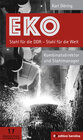 Buchcover EKO Stahl für die DDR - Stahl für die Welt