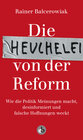 Buchcover Die Heuchelei von der Reform