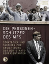 Buchcover Die Personenschützer des MfS